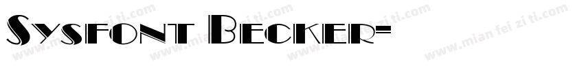 Sysfont Becker字体转换